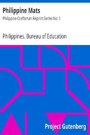 [Gutenberg 30850] • Philippine Mats / Philippine Craftsman Reprint Series No. 1